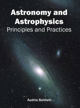 portada Astronomy and Astrophysics: Principles and Practices (en Inglés)