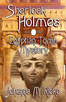 portada Sherlock Holmes and the Egyptian Tomb Mystery (4) (Johanna Rieke) (en Inglés)