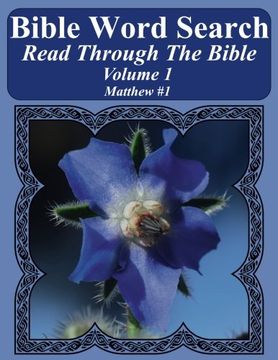 portada Bible Word Search Read Through The Bible Volume 1: Matthew #1 Extra Large Print (Bible Word Search Puzzles Jumbo Print Flower Lover's Edition)