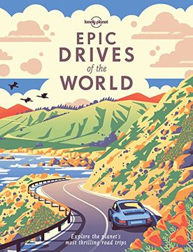 Epic Drives of the World (Lonely Planet)