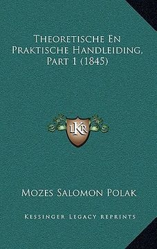 portada Theoretische En Praktische Handleiding, Part 1 (1845)