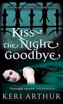 portada Kiss the Night Goodbye (in English)