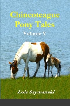 portada Chincoteague Pony Tales: Volume V