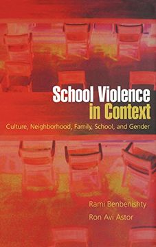 portada School Violence in Context: Culture, Neighborhood, Family, School, and Gender (en Inglés)