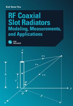 portada RF Coaxial Slot Radiators: Modeling, Measurements and Applications (en Inglés)