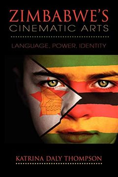 portada Zimbabwe's Cinematic Arts: Language, Power, Identity 