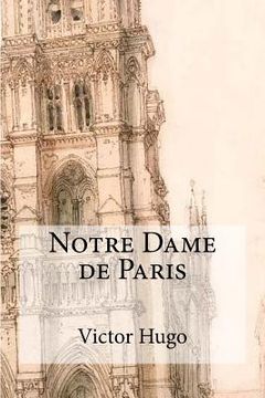 portada Notre dame de Paris (en Francés)