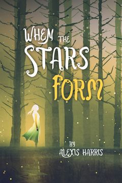 portada When the Stars Form (in English)