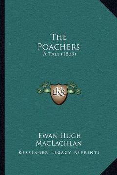 portada the poachers: a tale (1863) (en Inglés)