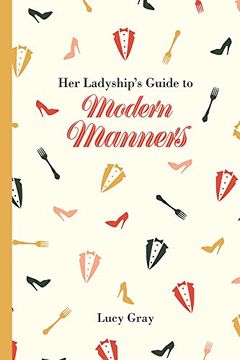 portada Her Ladyship's Guide to Modern Manners (en Inglés)