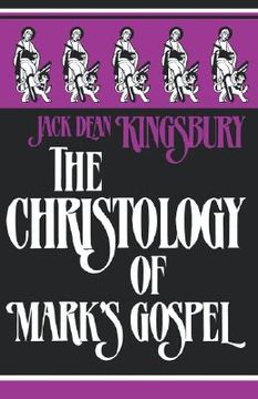 portada the christology of mark's gospel (in English)