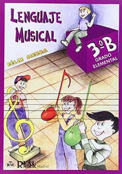 portada Lenguaje Musical, Grado Elemental 3°b (RM Lenguaje musical)