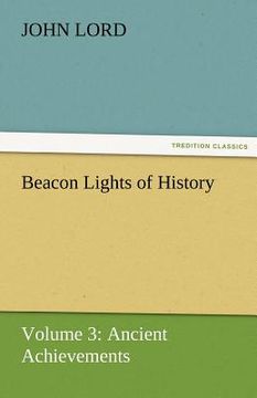 portada beacon lights of history (en Inglés)