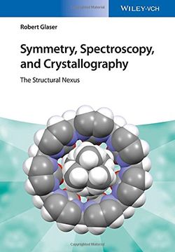 portada Symmetry, Spectroscopy, and Crystallography: The Structural Nexus