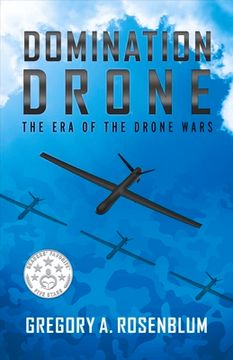 portada Domination Drone: The Era of the Drone Wars Volume 1