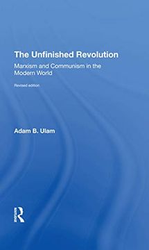 portada The Unfinished Revolution: Marxism and Communism in the Modern World Revised Edition (en Inglés)