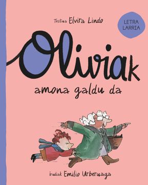 portada Oliviak Amona Galdu da (in Basque)