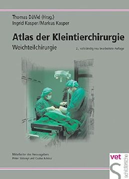 portada Atlas der Kleintierchirurgie: Operationstechniken für die Praxis: Bd 1 (in German)