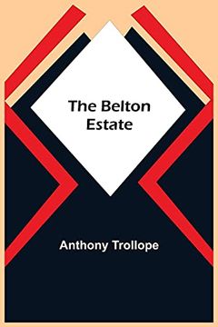 portada The Belton Estate (en Inglés)