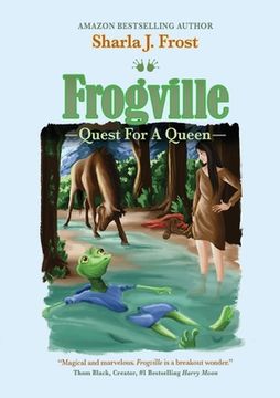 portada Frogville: Quest for a Queen (en Inglés)