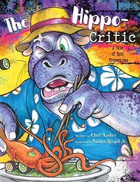 portada The Hippo-Critic: A Tale of Epic Proportions (en Inglés)