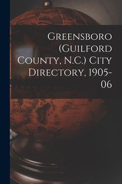 portada Greensboro (Guilford County, N.C.) City Directory, 1905-06 (in English)