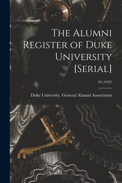 portada The Alumni Register of Duke University [serial]; 18 (1932)