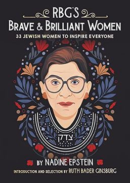 portada Rbg'S Brave & Brilliant Women: 33 Jewish Women to Inspire Everyone (en Inglés)