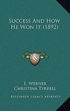 portada success and how he won it (1892) (en Inglés)