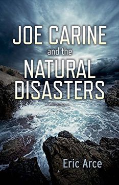 portada Joe Carine and the Natural Disasters (en Inglés)