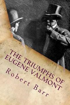 portada The triumphs of Eugene Valmont (en Inglés)