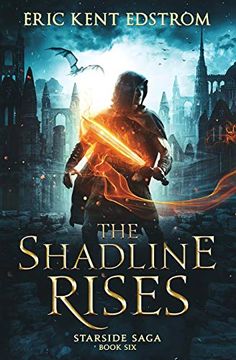 portada The Shadline Rises (Starside Saga) (in English)