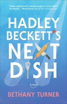 portada Hadley Beckett's Next Dish (en Inglés)