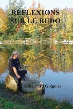 portada Reflexions sur le budo (in French)