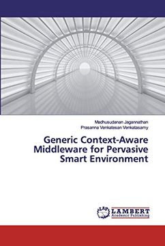 portada Generic Context-Aware Middleware for Pervasive Smart Environment (en Inglés)