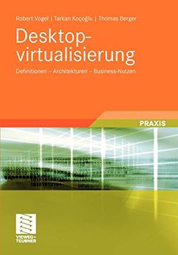 portada Desktopvirtualisierung: Definitionen - Architekturen - Business-Nutzen (en Alemán)