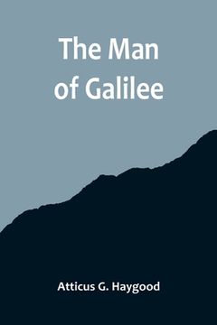 portada The Man of Galilee (en Inglés)