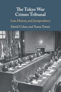 portada The Tokyo war Crimes Tribunal (in English)