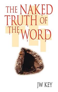 portada the naked truth of the word (in English)