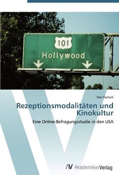 portada Rezeptionsmodalitäten und Kinokultur: Eine Online-Befragungsstudie in den USA