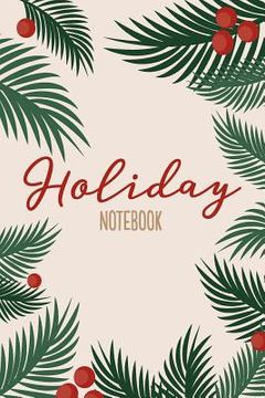 portada Holiday Notebook: Festive Evergreen (in English)