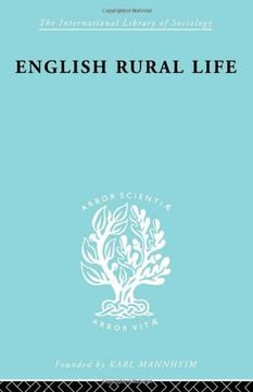 portada English Rural Life: Village Activities, Organizations and Institutions (International Library of Sociology) (en Inglés)