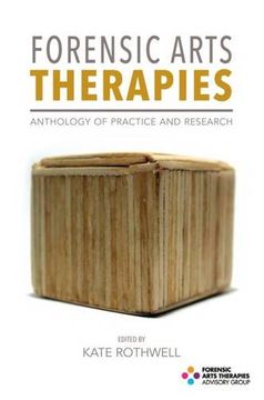 portada Forensic Arts Therapies: Anthology of Practice and Research (en Inglés)