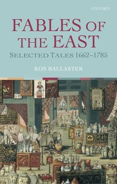 portada Fables of the East: Selected Tales 1662-1785 (en Inglés)