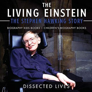 portada The Living Einstein: The Stephen Hawking Story - Biography Kids Books | Children's Biography Books (en Inglés)