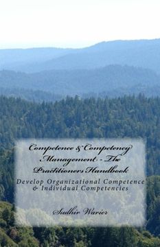portada Competence & Competency Management - The Practitioners Handbook: Develop Organizational Competence & Individual Competencies