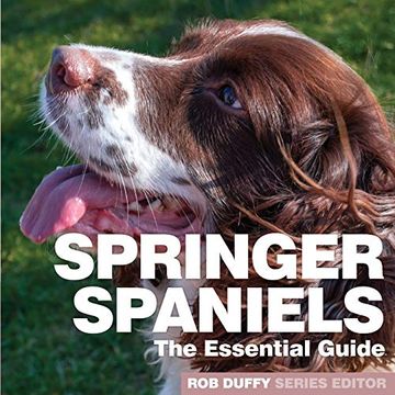 portada Springer Spaniels: The Essential Guide (in English)