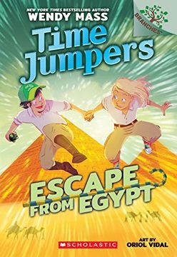 portada Escape From Egypt: A Branches Book (Time Jumpers #2) (in English)