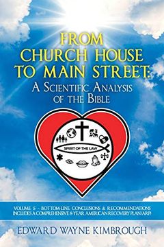 portada From Church House to Main Street: Volume 5: Bottom-Line Conclusions and Recommendations 