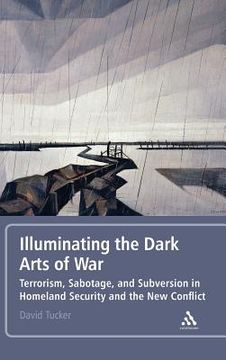 portada illuminating the dark arts of war